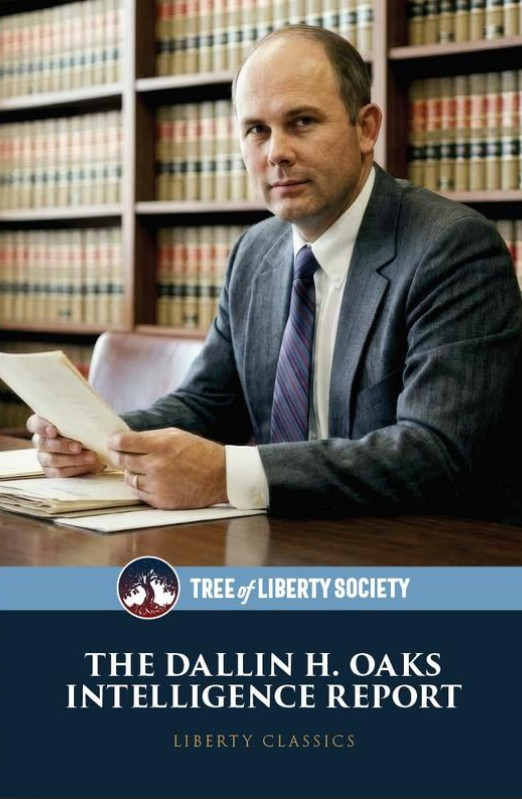 Dallin H. Oaks Intelligence Report