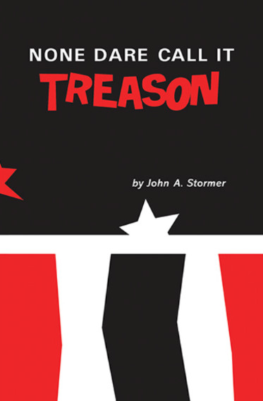 None Dare Call It Treason