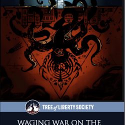 Waging War on the Shadow Government