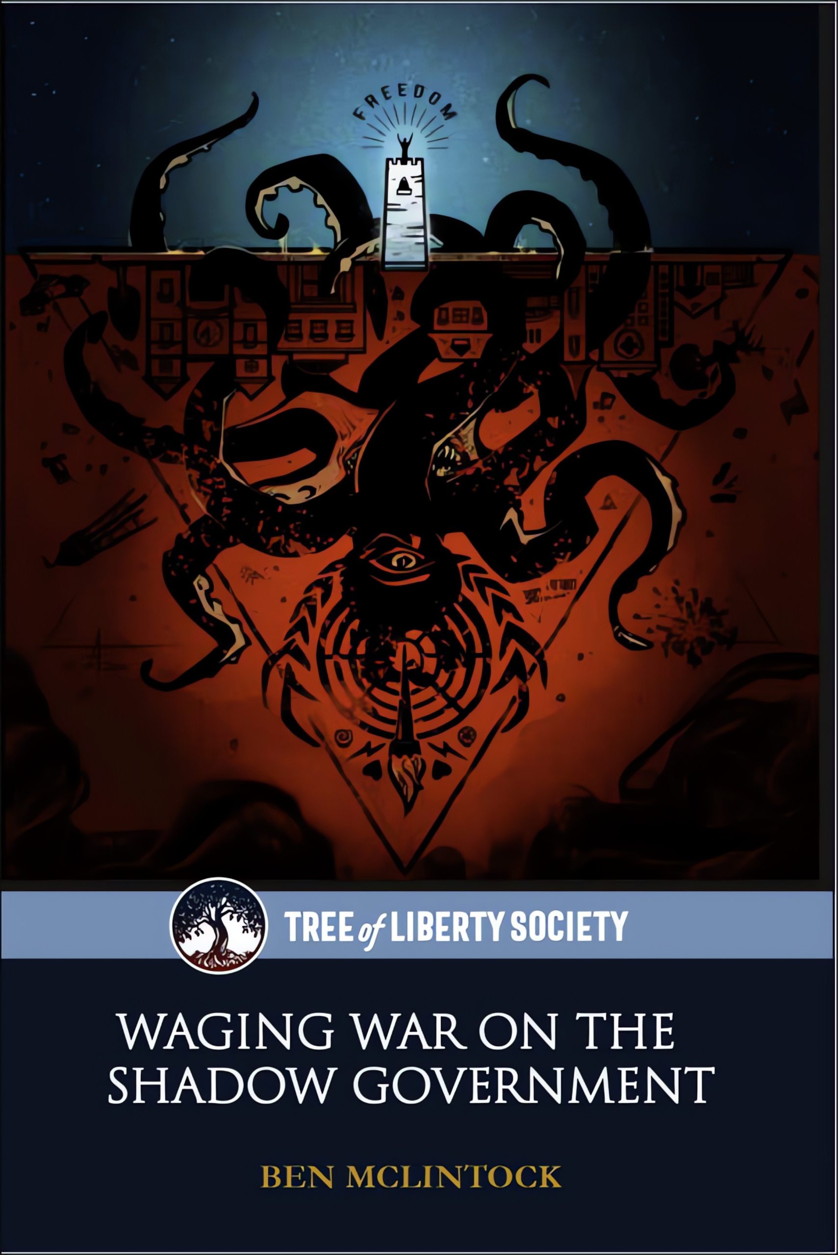 Waging War on the Shadow Government