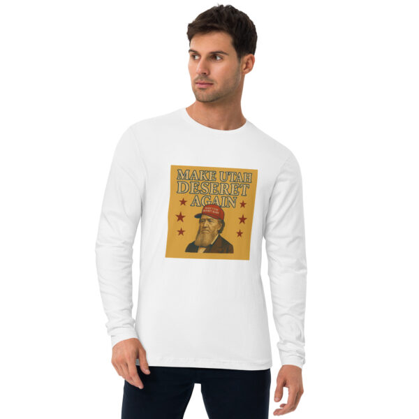 Make Utah Deseret Again - Brigham - Long Sleeve Fitted Crew