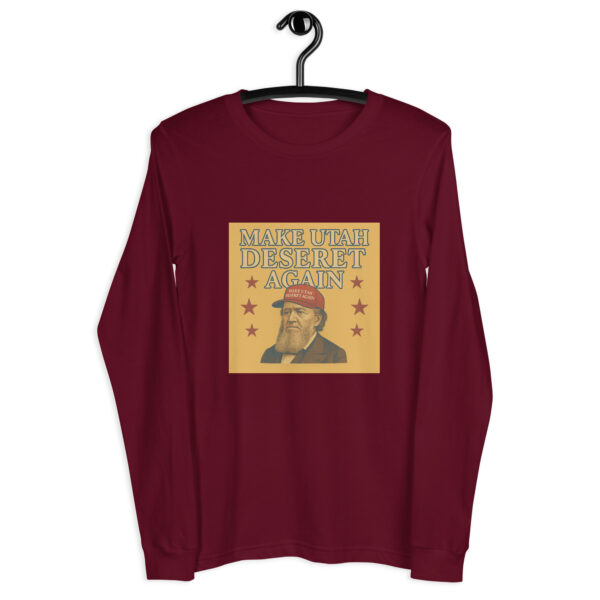 Make Utah Deseret Again - Brigham - Unisex Long Sleeve Tee - Image 5
